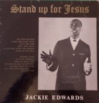 STAND UP FOR JESUS - Jackie Edwards