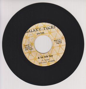 A SO JAH SAY - Delano Tucker