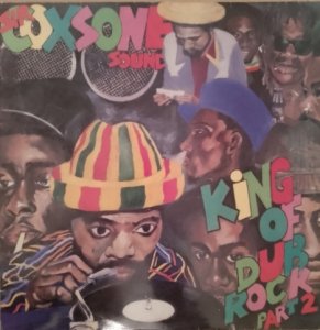 KING OF DUB ROCK PART 2 - SIR COXSONE SOUND