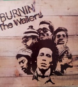 BURNIN' - THE WAILERS